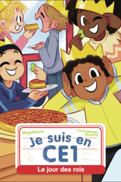JE SUIS EN CE1 -29- LE JOUR DES ROIS