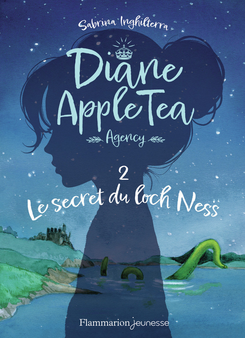 DIANE APPLE TEA AGENCY T02 LE SECRET DU LOCH NESS
