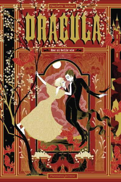 DRACULA - UNE SI BELLE VIE