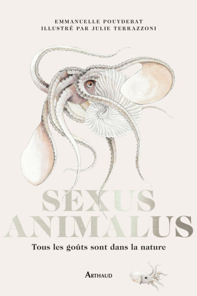 SEXUS ANIMALUS - TOUS LES GOUTS SONT DANS LA NATURE-EDITION COLLECTOR