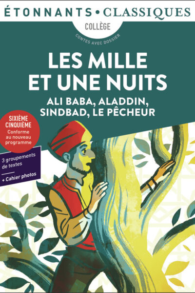 LES MILLE ET UNE NUITS - ALI BABA, ALADDIN, SINDBAD, LE PÊCHEUR