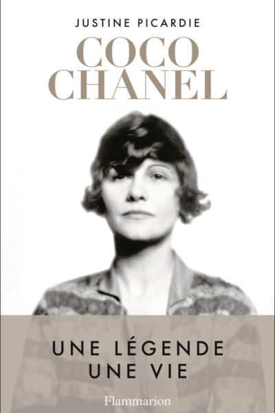 COCO CHANEL - UNE LEGENDE, UNE VIE