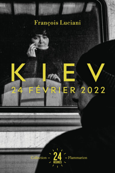 KIEV - 24 FEVRIER 2022