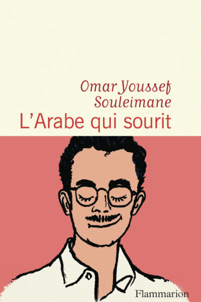 L'ARABE QUI SOURIT