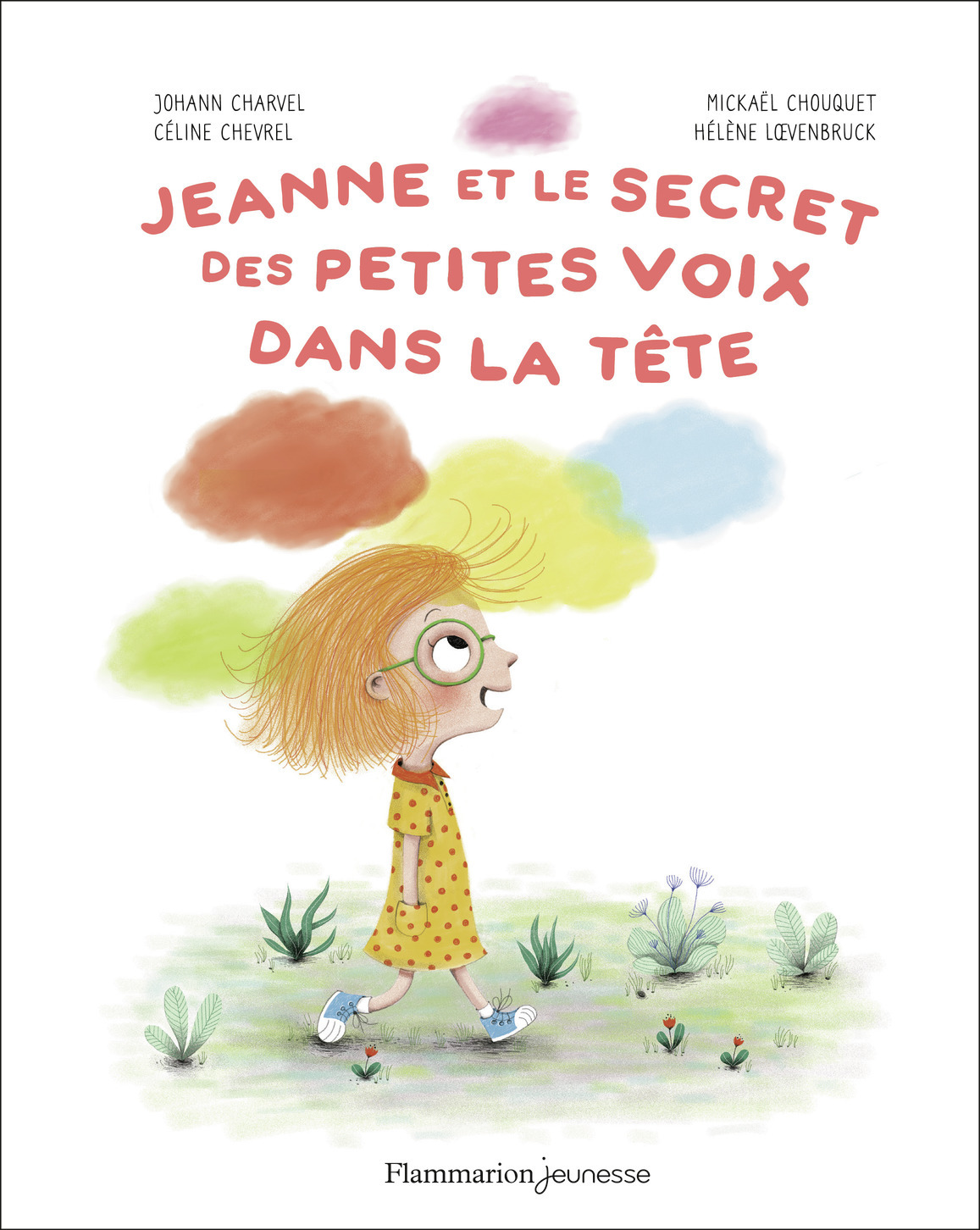 JEANNE ET LE SECRET DES PETITES VOIX DANS LA TÊTE