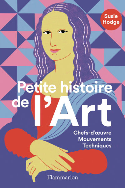 PETITE HISTOIRE DE L'ART