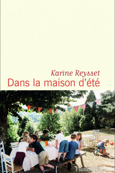 DANS LA MAISON D'ETE