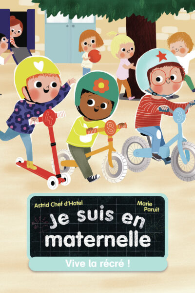 JE SUIS EN MATERNELLE T02 VIVE LA RECRE !