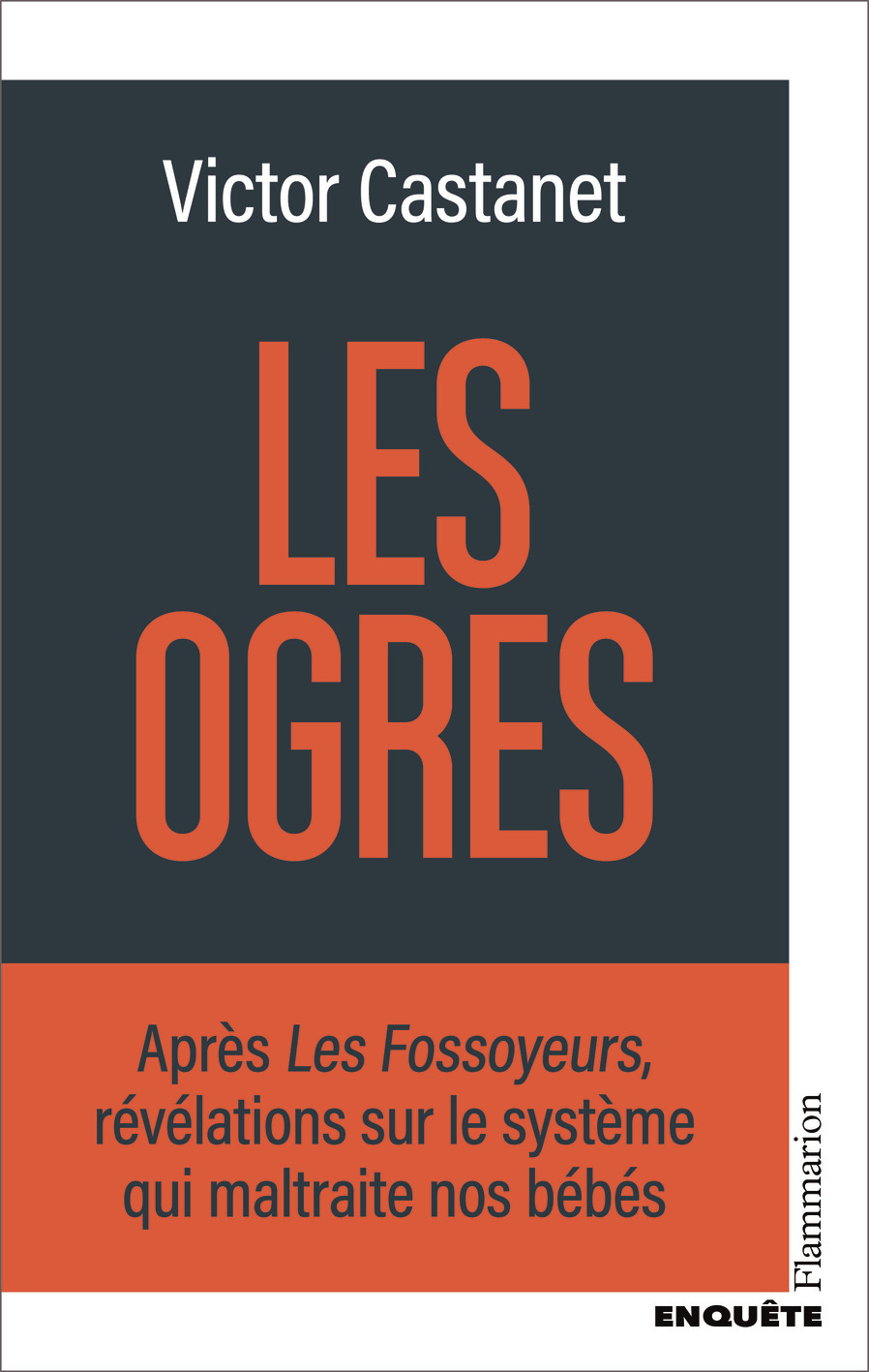 LES OGRES ENQUETE