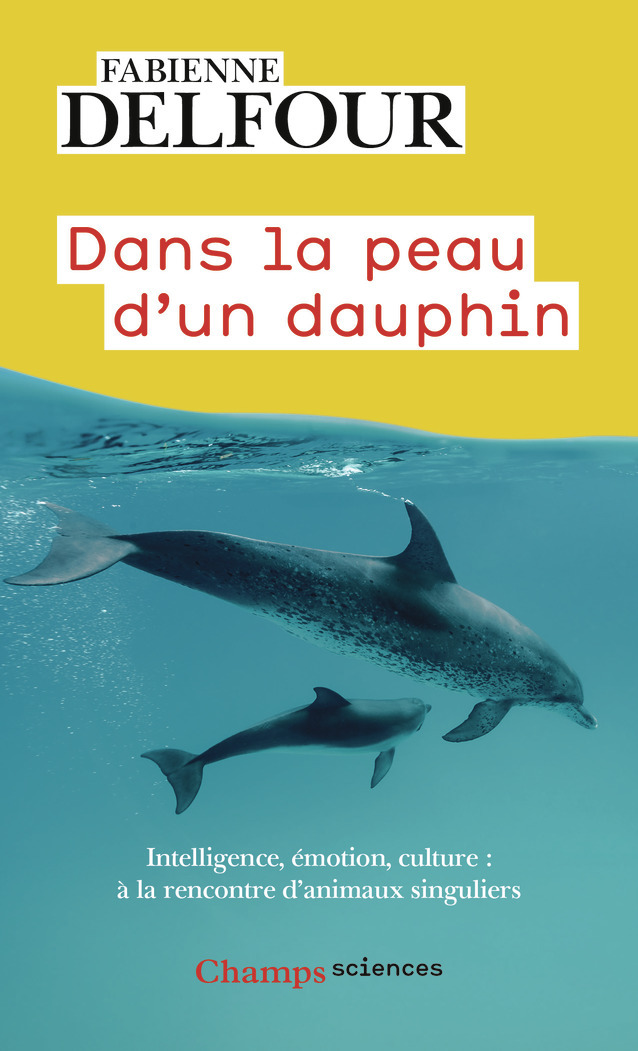 DANS LA PEAU D'UN DAUPHIN