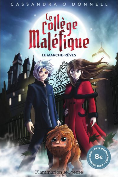 LE COLLEGE MALEFIQUE T1 PRIX DECOUVERTE-LE MARCHE-REVES