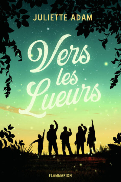 VERS LES LUEURS