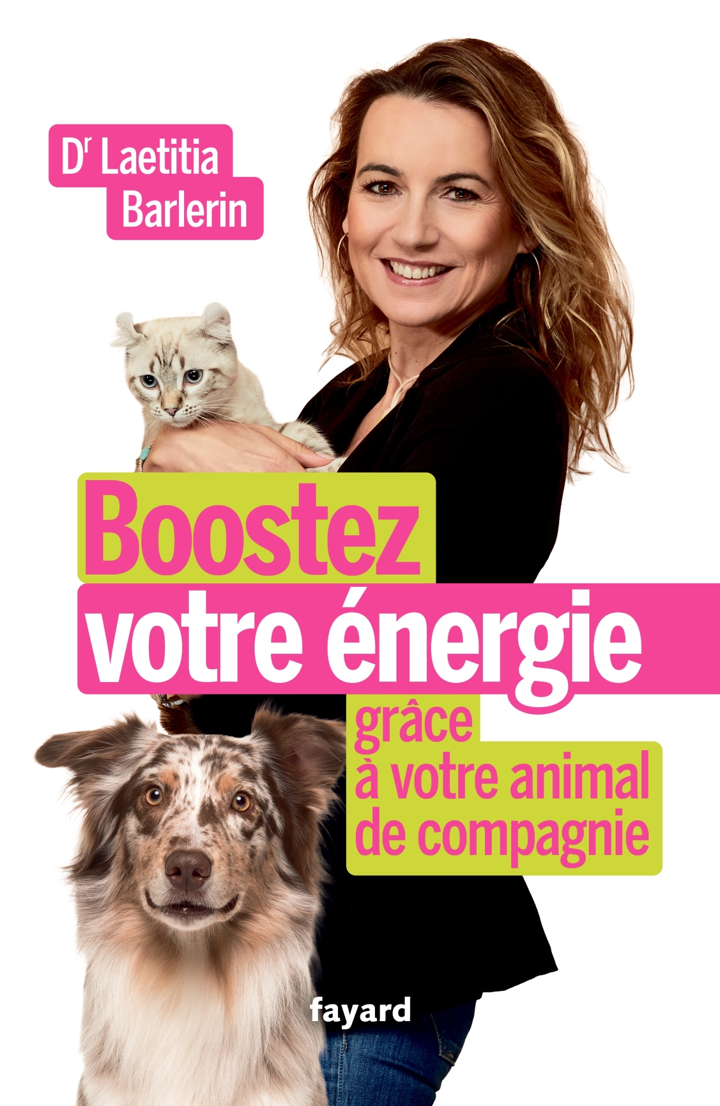 BOOSTEZ VOTRE ENERGIE GRÂCE A VOTRE ANIMAL DE COMPAGNIE