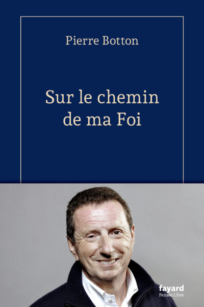 SUR LE CHEMIN DE MA FOI