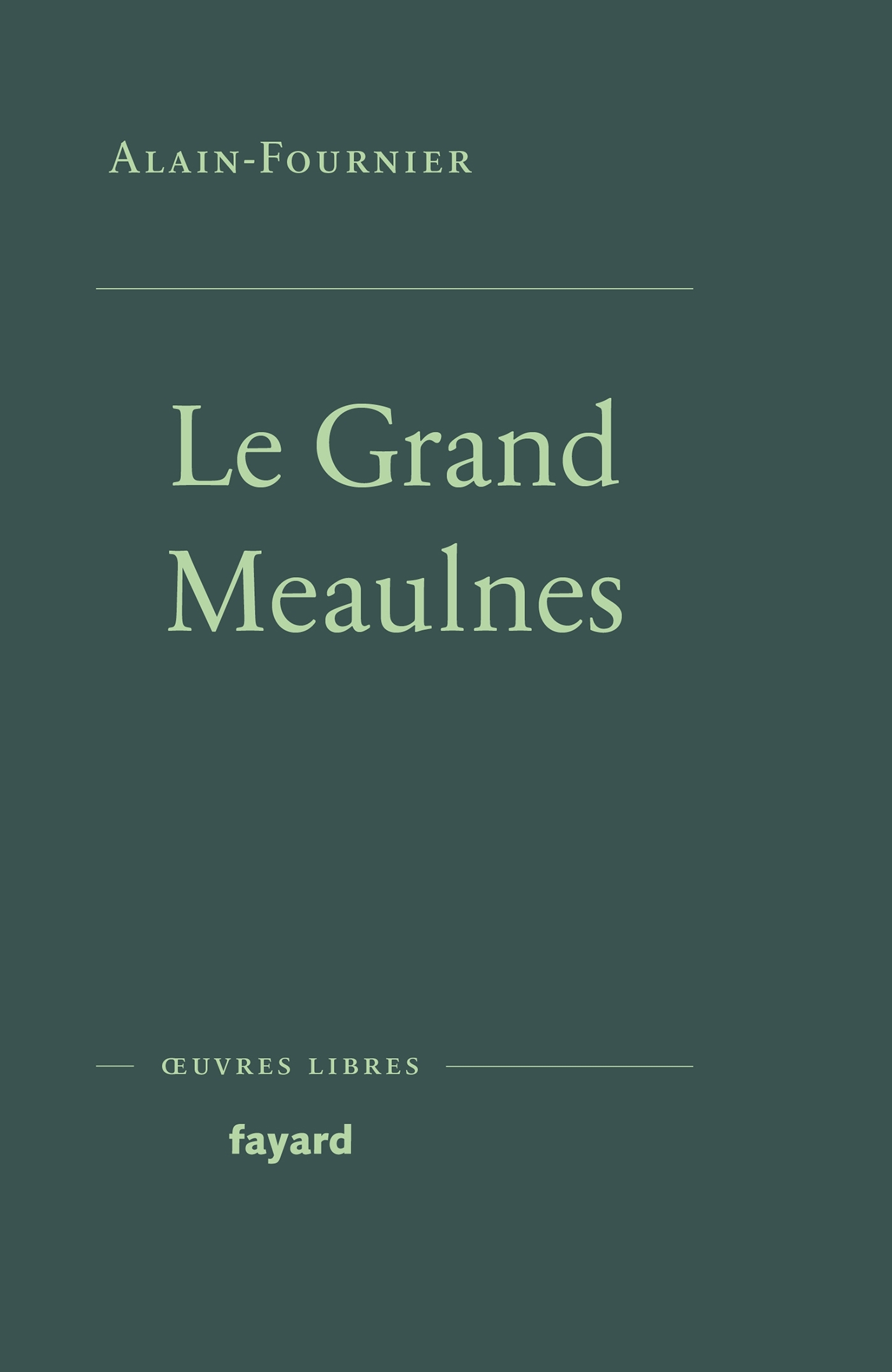 LE GRAND MEAULNES