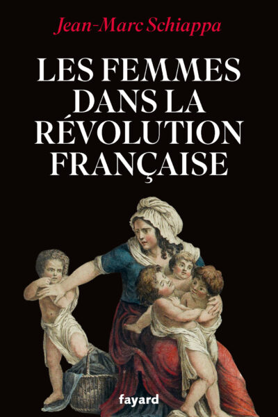LES FEMMES DANS LA REVOLUTION FRANCAISE