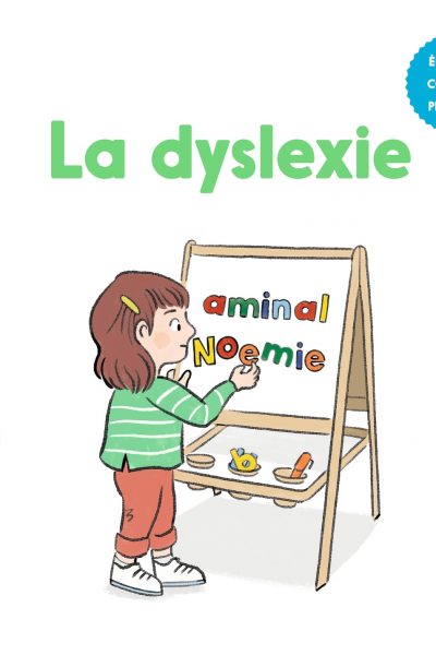LA DYSLEXIE - MES P'TITS POURQUOI