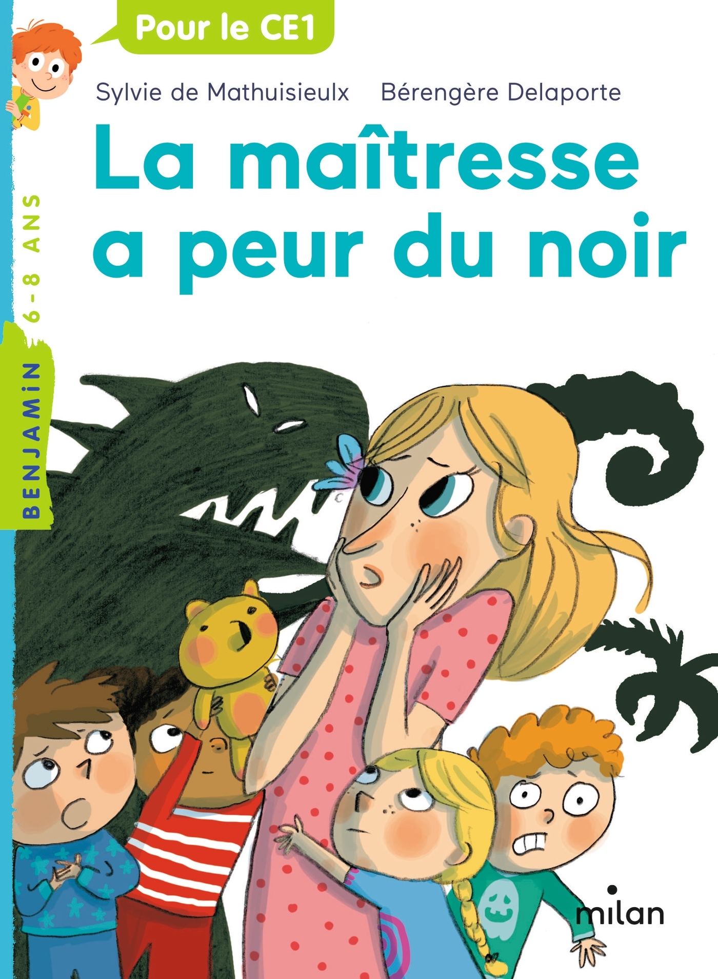 LA MAÎTRESSE T03 A PEUR DU NOIR