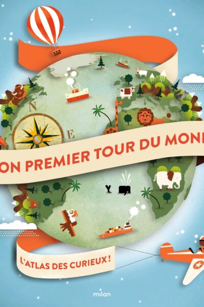 MON PREMIER TOUR DU MONDE