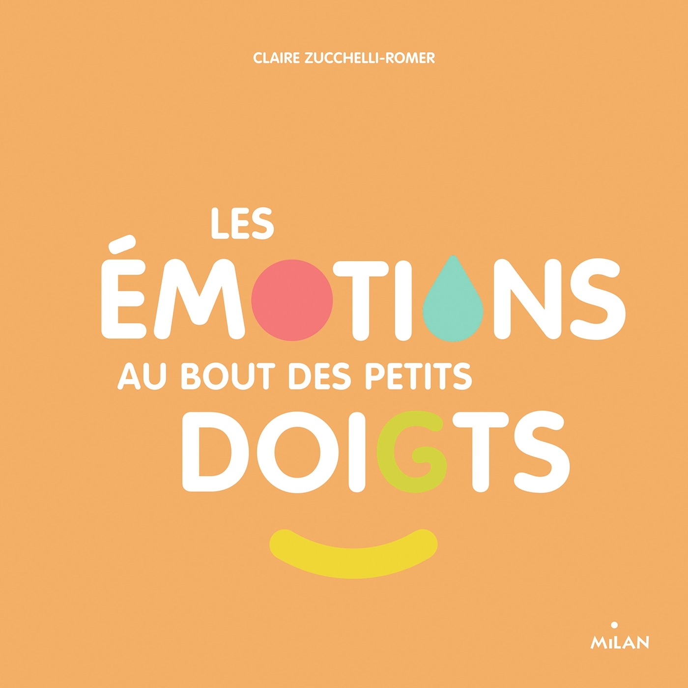 LES EMOTIONS AU BOUT DES PETITS DOIGTS