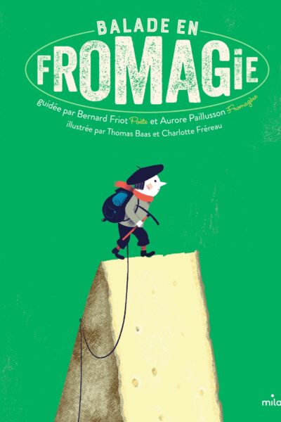 BALADE EN FROMAGIE