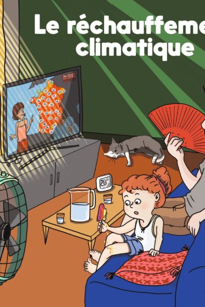 LE RECHAUFFEMENT CLIMATIQUE