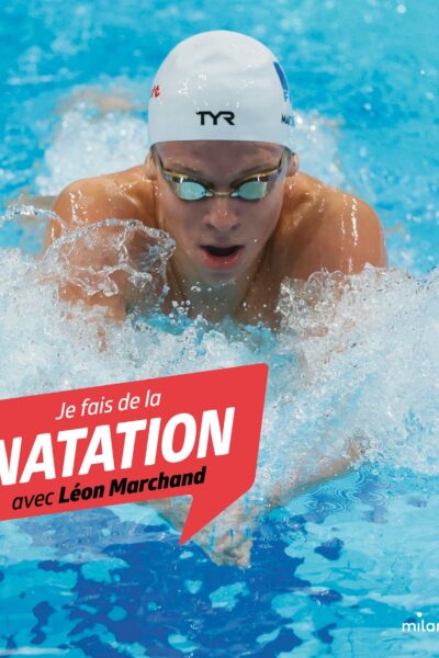 JE FAIS DE LA NATATION AVEC LEON MARCHAND