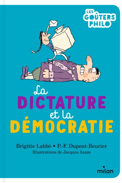 LA DICTATURE ET LA DEMOCRATIE