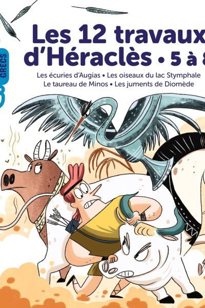 LES 12 TRAVAUX D'HERACLES - 5 A 8