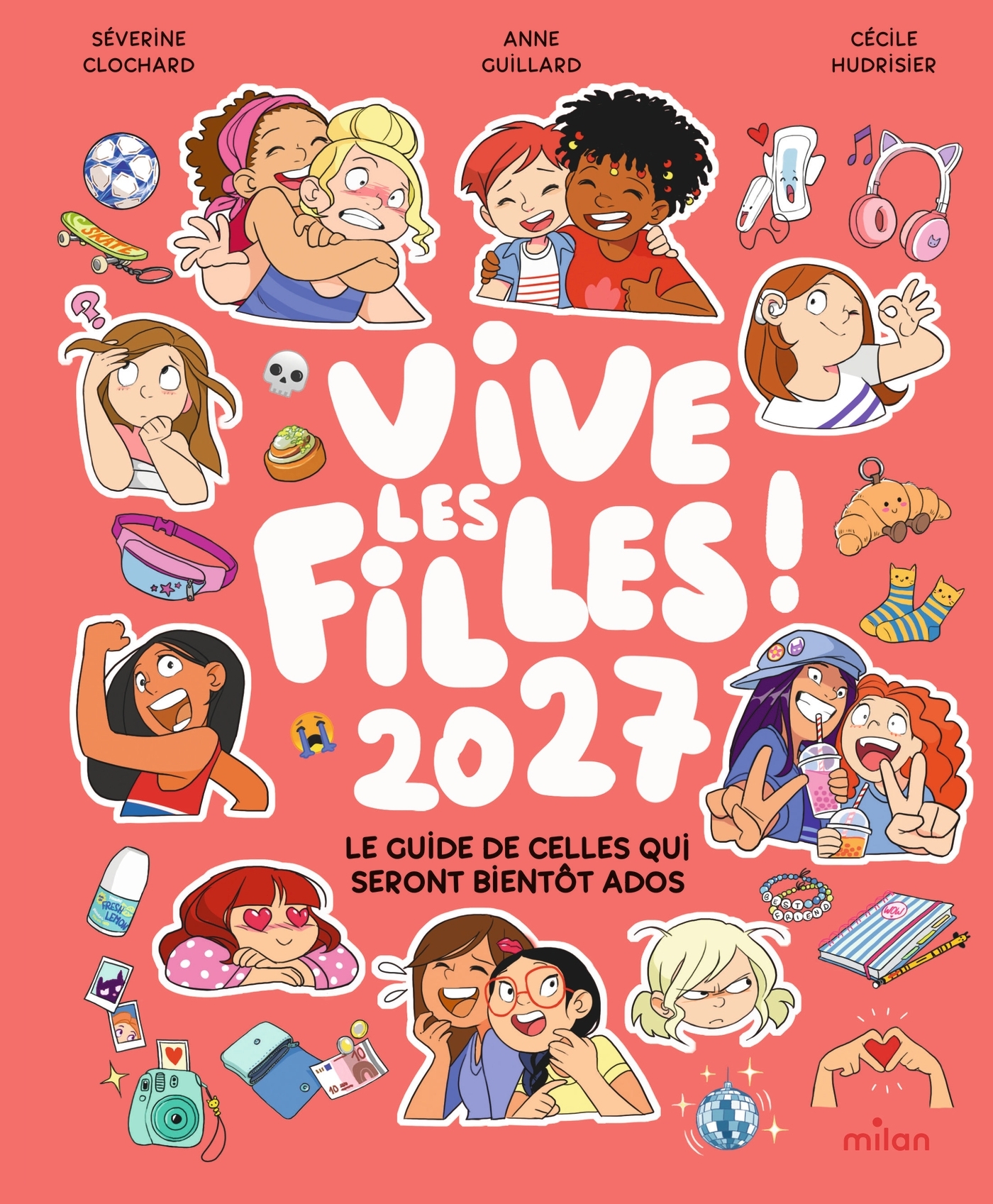 VIVE LES FILLES ! 2027 LE GUIDE DE CELLES QUI SERONT BIENTÔT ADOS