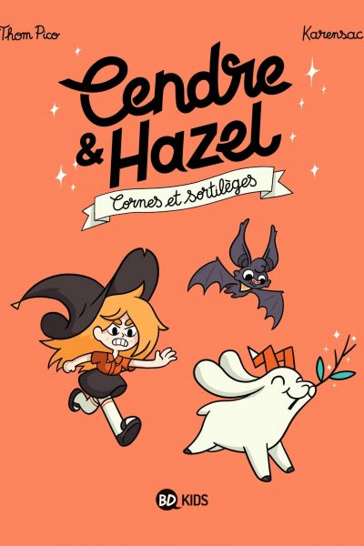 CENDRE ET HAZEL T3 CORNES ET SORTILEGES