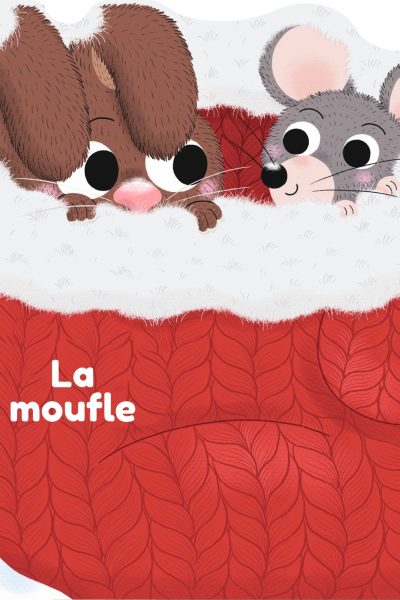 LA MOUFLE - MES CONTE EN FORMES