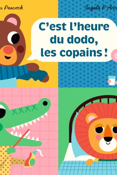 C'EST L'HEURE DU DODO, LES COPAINS !
