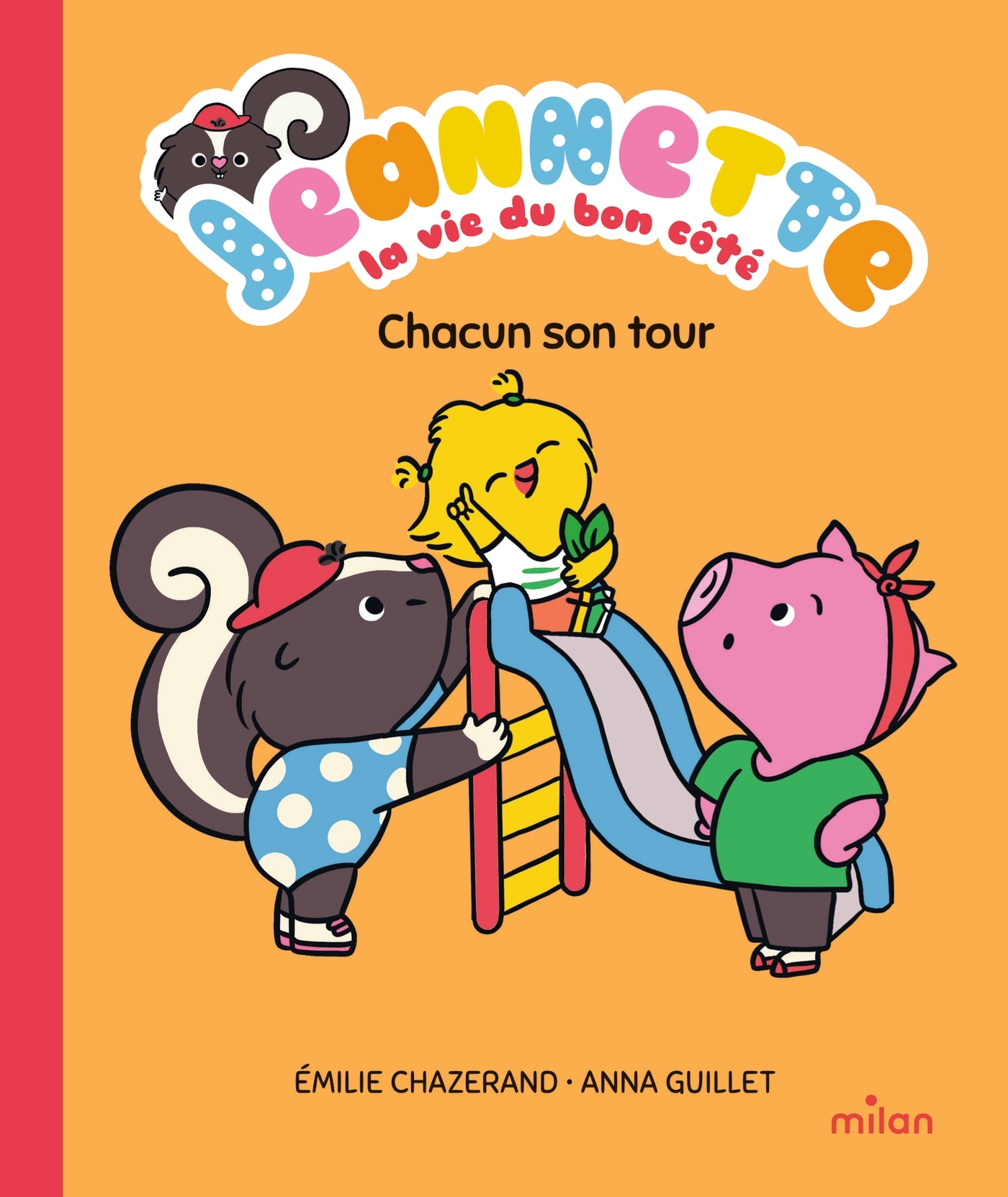 CHACUN SON TOUR - JEANNETTE, LA VIE DU BON CÔTE