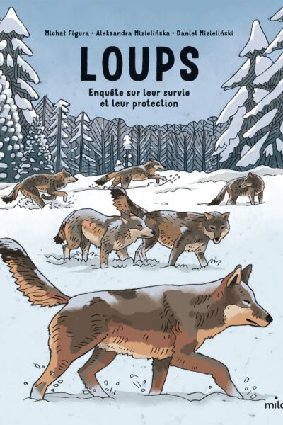LOUPS : ENQUÊTE SUR LEUR SURVIE ET LEUR PROTECTION