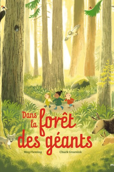 DANS LA FORÊT DES GEANTS