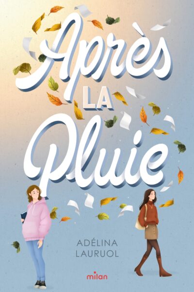 APRES LA PLUIE