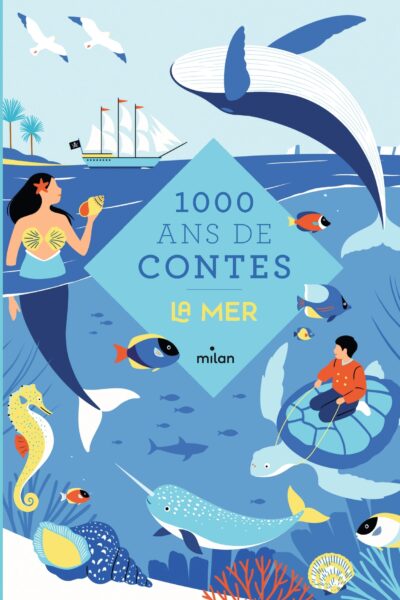 MILLE ANS DE CONTES DE LA MER
