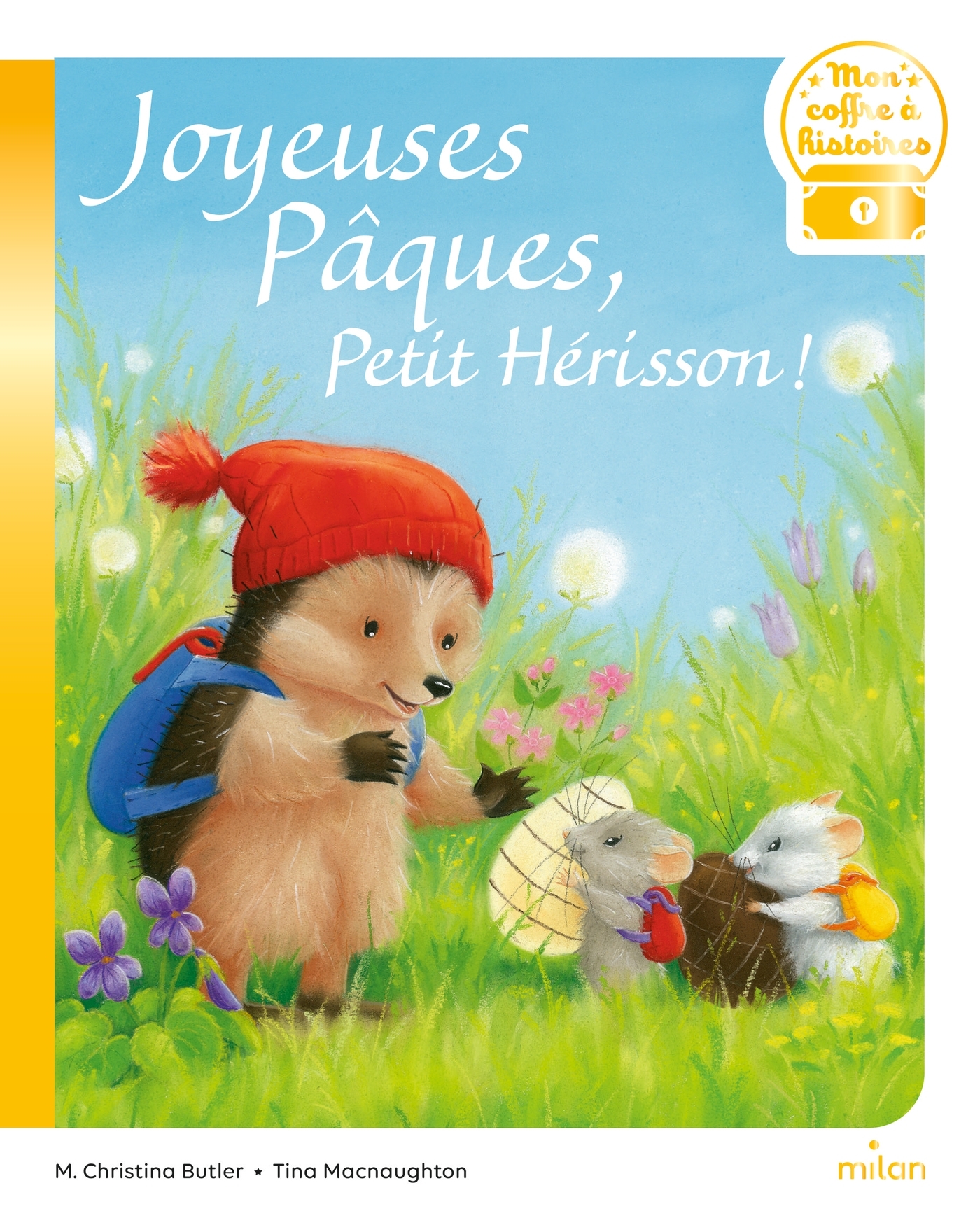 JOYEUSES PÂQUES, PETIT HERISSON ! - MON COFFRE A HISTOIRES