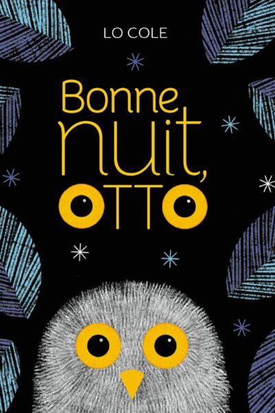 BONNE NUIT, OTTO