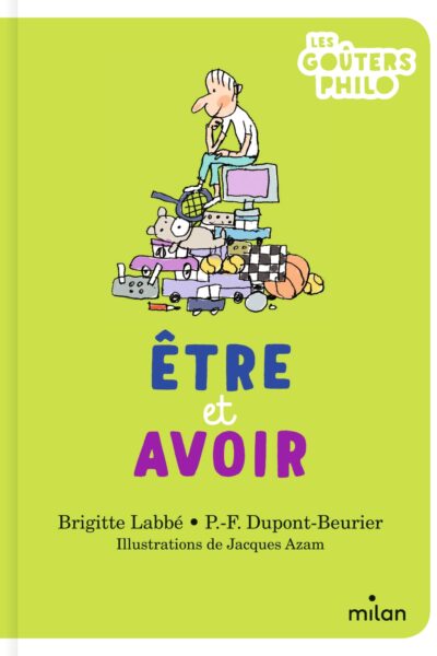 ÊTRE ET AVOIR