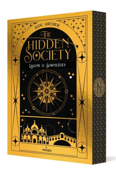 THE HIDDEN SOCIETY : LAGUNE & SORTILEGES