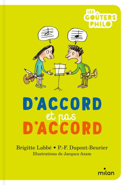 D'ACCORD ET PAS D'ACCORD