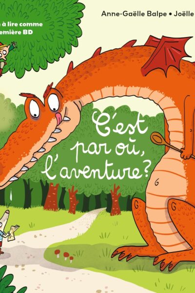 C'EST PAR OÙ, L'AVENTURE ?
