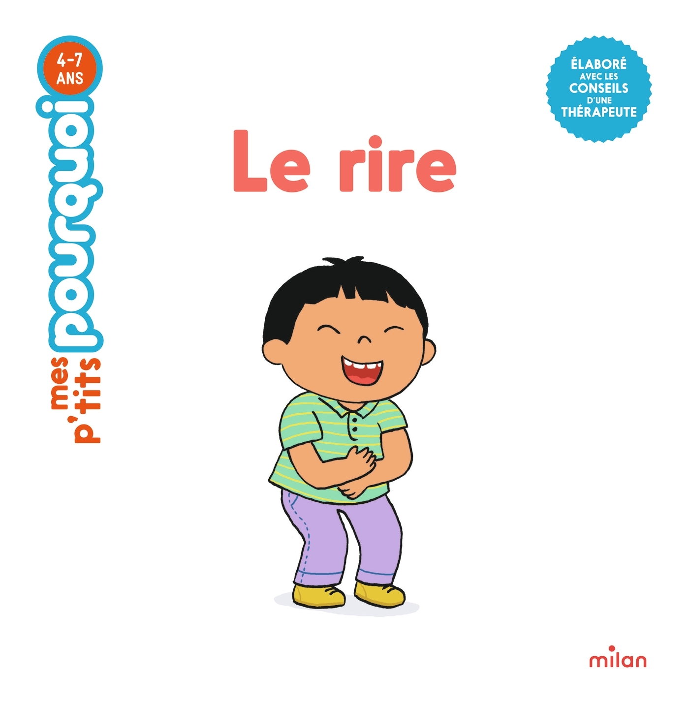 LE RIRE - MES P'TITS POURQUOI