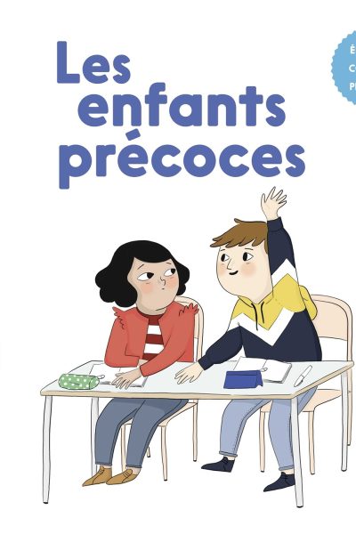 LES ENFANTS PRECOCES
