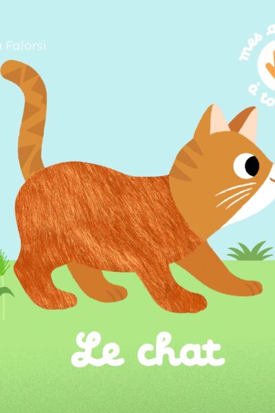 LE CHAT - MES ANIMAUX A TOUCHER
