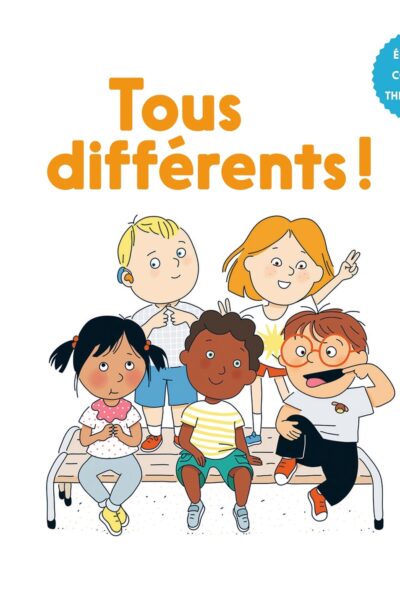 TOUS DIFFERENTS ! MES P'TITS POURQUOI