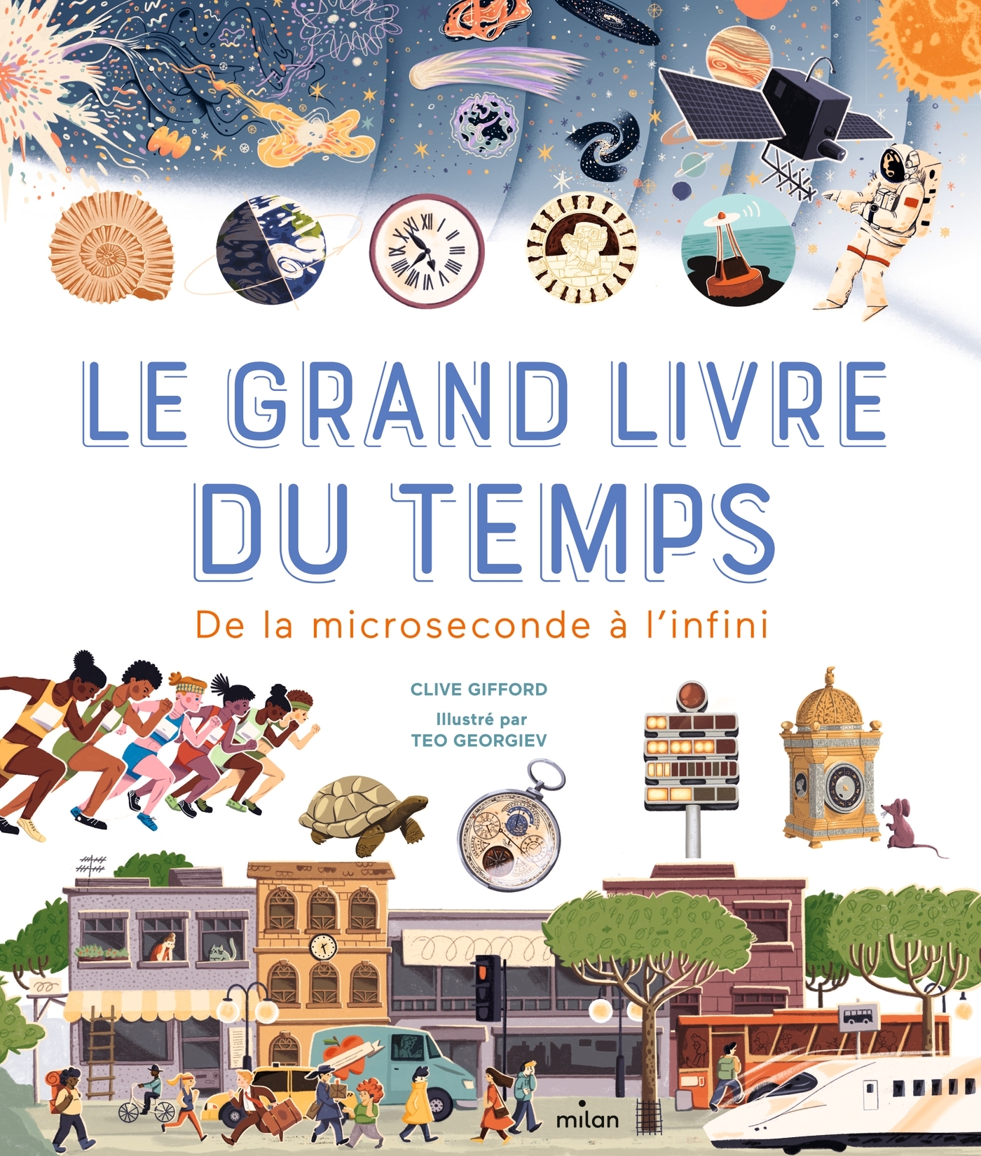 LE GRAND LIVRE DU TEMPS - DE LA MICROSECONDE A L'INFINI