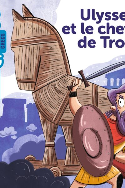 ULYSSE ET LE CHEVAL DE TROIE